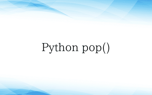 Python pop()
