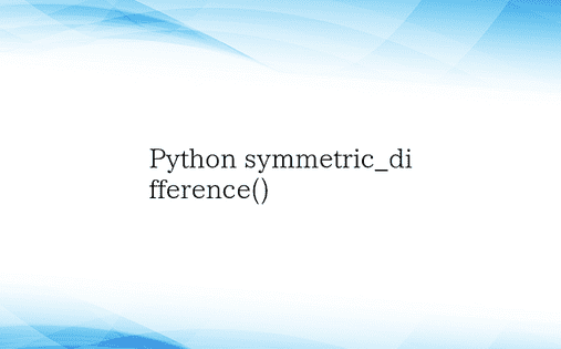 Python symmetric_dif