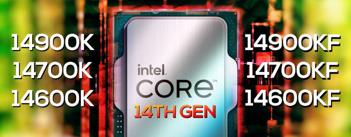 据透露，Intel第14代酷睿K/KF系